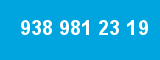 938 981 23 19 938 981 23 19